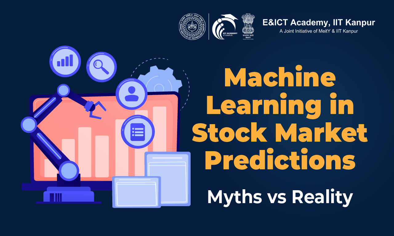 Machine Learning in Stock Market Predictions: Myths vs Reality